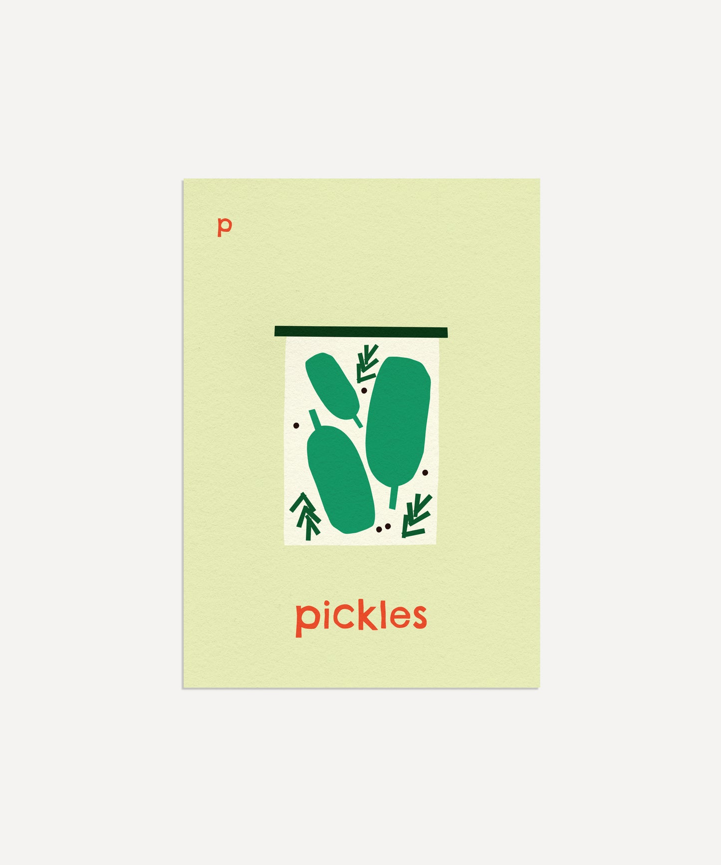 P for Pickles Print