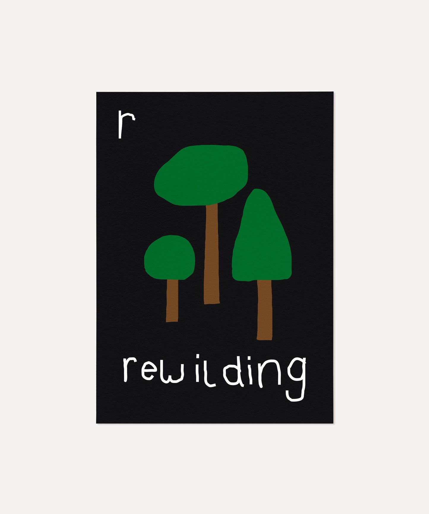 R for Rewilding Print